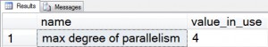 max degree of parallelism configuration